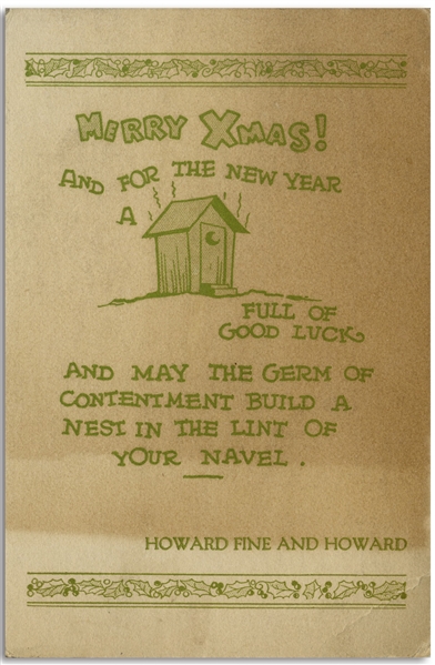 Christmas Card From ''Howard Fine and Howard'', Circa Early 1930s -- ''May the Germ of Contentment Build a Nest in the Lint of Your Navel'' -- Measures 4'' x 6.25'' -- Block of Toning, Very Good